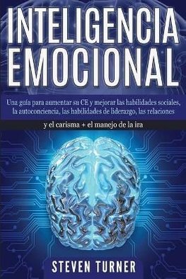 Buy Inteligencia Emocional Una guía para aumentar su CE y mejorar las