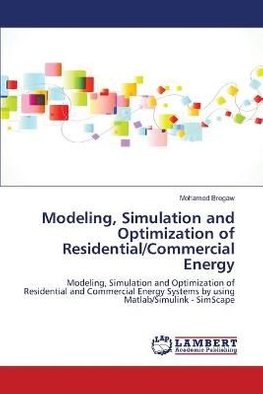 Buy Modeling Simulation And Optimization Of Residential Commercial