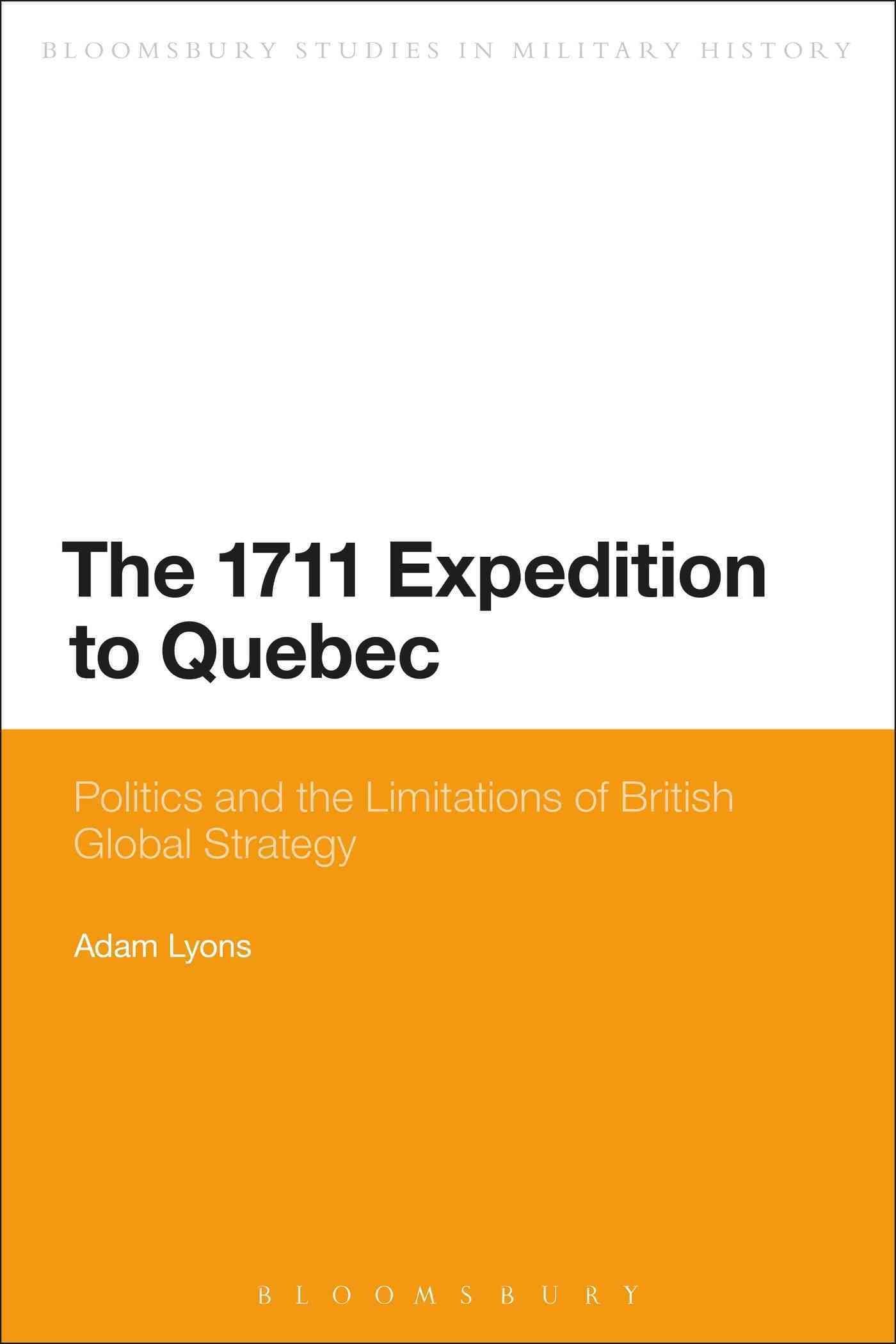 The 1711 Expedition to Quebec