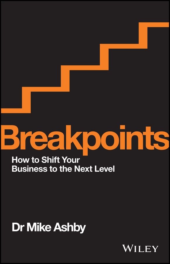 Breakpoints - How to Shift your Business to the Next Level