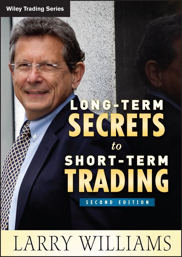 Long-Term Secrets to Short-Term Trading 2e