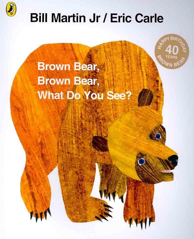 Buy Brown Bear Brown Bear What Do You See By Eric Carle With Free Delivery 