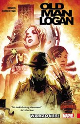 Wolverine: Old Man Logan Volume 0: Warzones by Brian Michael Bendis