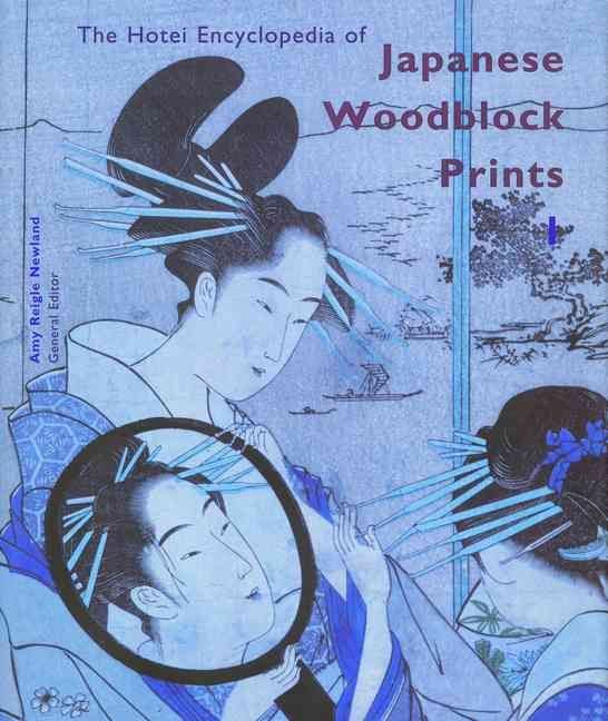 The Hotei Encyclopedia of Japanese Woodblock Prints (2 vols.)