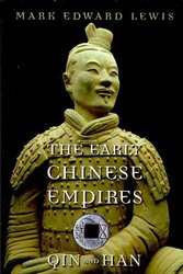 Early Chinese Empires by Mark Edward Lewis