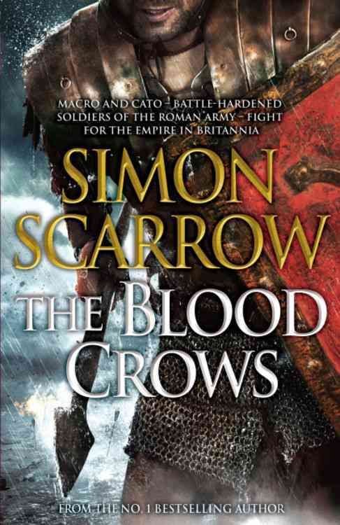 Buy Blood Crows by Simon Scarrow With Free Delivery