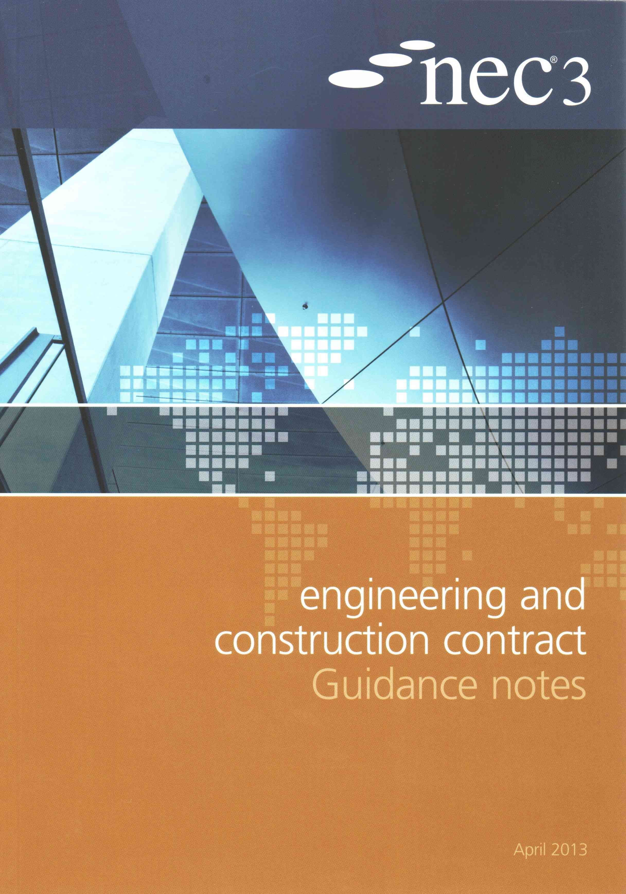 ... NEC3 Engineering Construction Contract Guidance Buy and