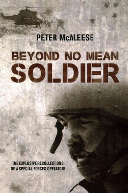 Buy Beyond No Mean Soldier by Peter McAleese With Free Delivery ...