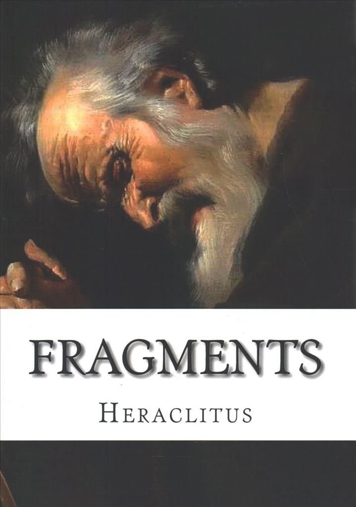 fragments-heraclitus-9781548591342.jpg