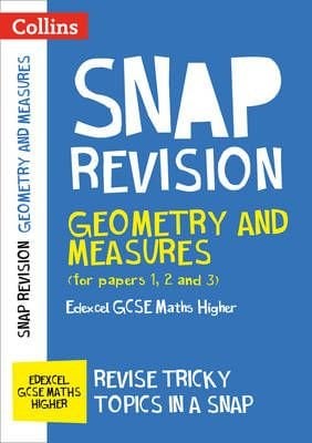 Buy Edexcel Gcse 9 1 Maths Higher Geometry And Measures Papers 1 2 3 Revision Guide By Collins Gcse With Free Delivery Wordery Com