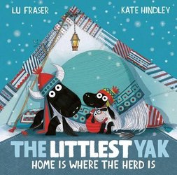 Littlest Yak: Home Is Where the Herd Is by Lu Fraser