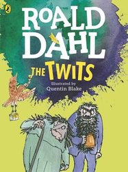 Twits (Colour Edition) by Roald Dahl