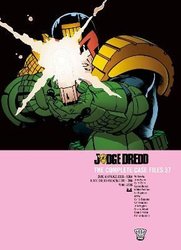Judge Dredd: The Complete Case Files 37 by John Wagner