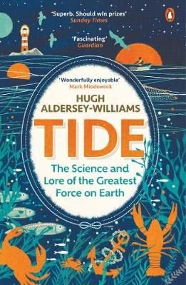 Tide by Hugh Aldersey-Williams