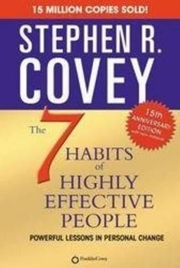 7 Habits of Highly effective People by Stephen R. Covey