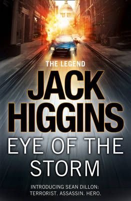 Buy Eye of the Storm by Jack Higgins With Free Delivery | wordery.com