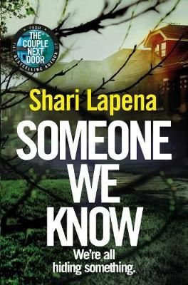 Buy Someone We Know by Shari Lapena With Free Delivery ...