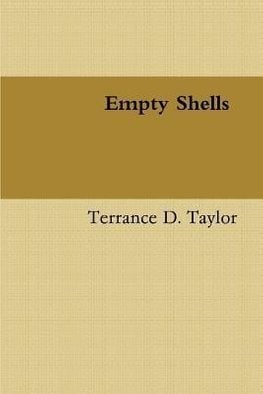 Buy Empty Shells by Terrance Taylor With Free Delivery | wordery.com