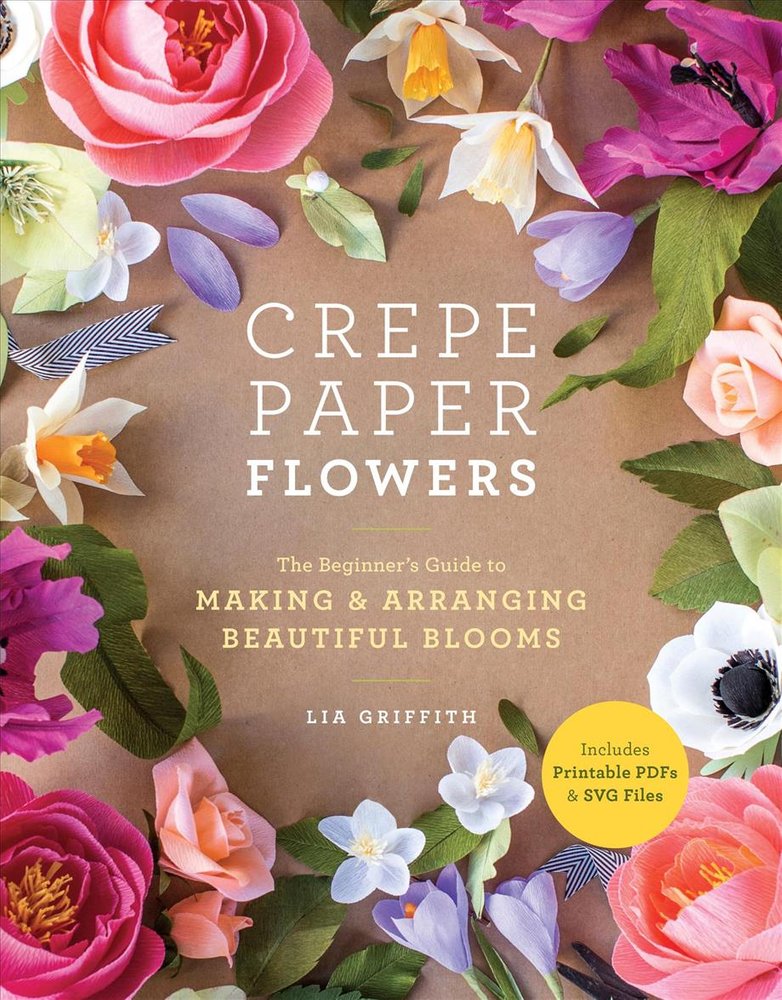 Buy Crepe Paper Flowers By Lia Griffith With Free Delivery 6713