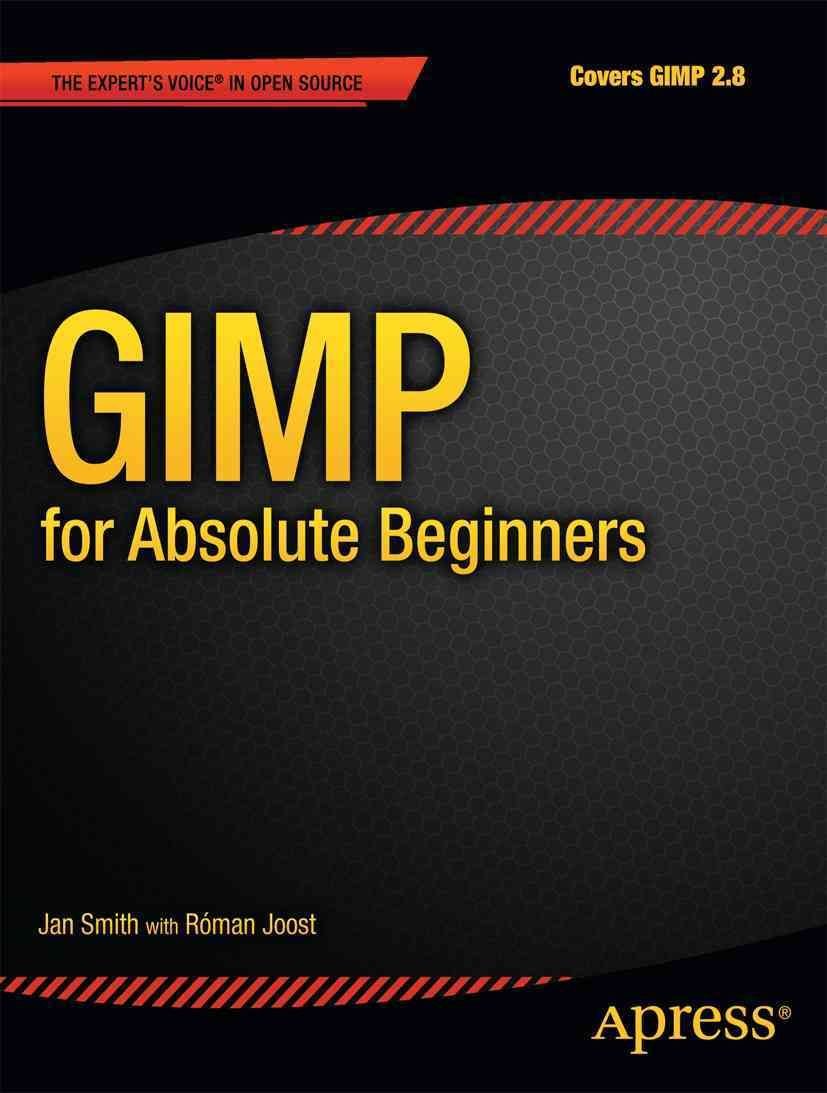 GIMP for Absolute Beginners