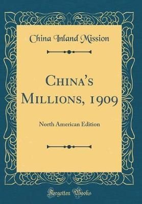 Buy China's Millions, 1909 by China Inland Mission With Free Delivery ...