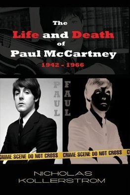 The-Life-and-Death-of-Paul-McCartney-1942--1966-A-very-English-Mystery