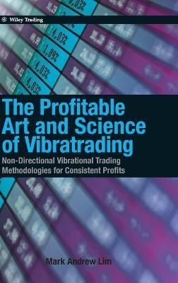 The Profitable Art and Science of Vibratrading