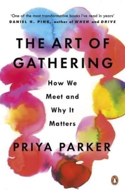the art of gathering by priya parker
