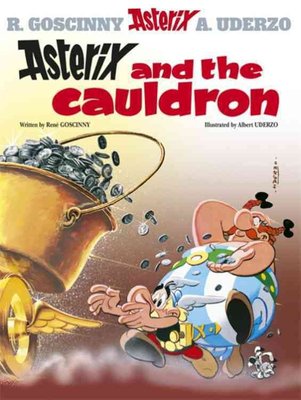 Buy Asterix Asterix And The Cauldron By Rene Goscinny With Free Delivery Wordery Com