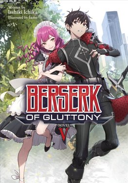 Berserk of Gluttony (Light Novel) Vol. 3 eBook by Isshiki Ichika - Rakuten  Kobo