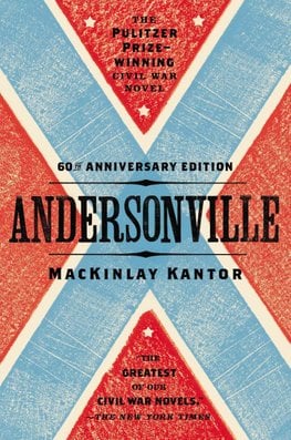 Andersonville by MacKinlay Kantor