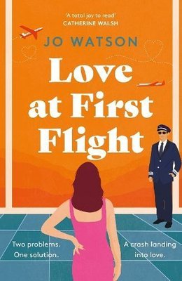 Love at First Flight by Jo Watson