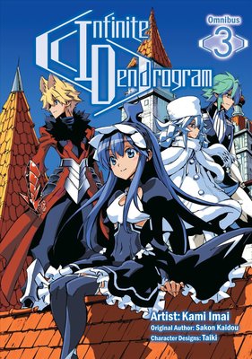 Infinite Dendrogram (Manga): Omnibus 2 (Infinite Dendrogram (manga), 2):  Kaidou, Sakon, Imai, Kami, Hodgson, Andrew: 9781718355811: : Books