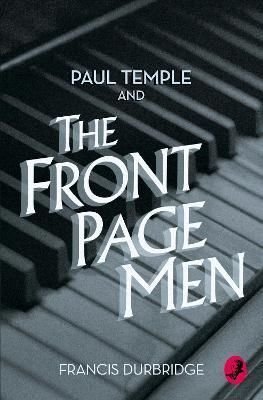 paul temple and the front page men