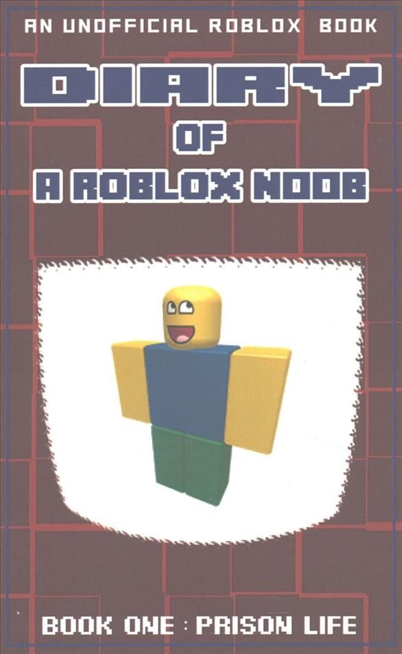 Buy Diary Of A Roblox Noob By Robloxia Kid With Free Delivery Wordery Com - noob escape roblox