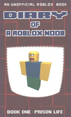 Buy Diary Of A Roblox Noob By Robloxia Kid With Free Delivery Wordery Com - roblox noob music e free roblox