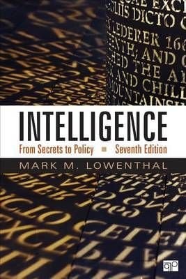 Buy Intelligence by Mark M. Lowenthal With Free Delivery | wordery.com