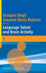 Language Talent and Brain Activity by Grzegorz Dogil