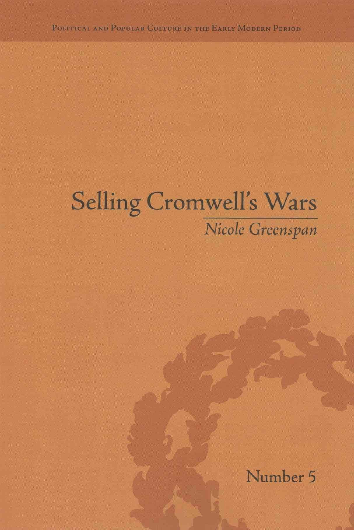 Selling Cromwell's Wars