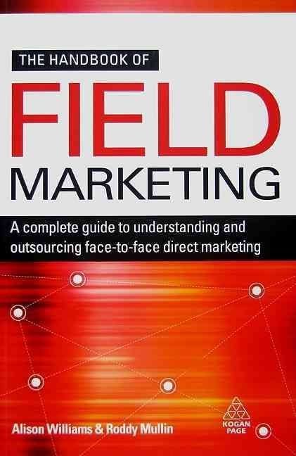 The Handbook of Field Marketing