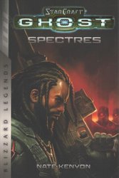 StarCraft: Ghost--Spectres, Book by Nate Kenyon