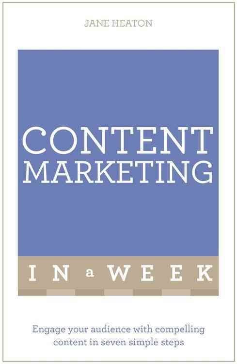 Content Marketing In A Week
