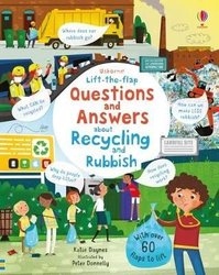 Lift-the-flap Questions and Answers About Recycling and Rubbish by Katie Daynes