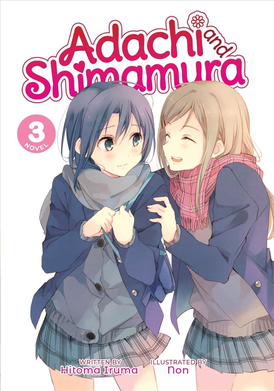 I am very much aware that this isn't Adachi and Shimamura but this being  written by Hitoma Iruma (and illustrated by the Yagate Kimi ni Naru author:  Nio Nakatani) is worthy of