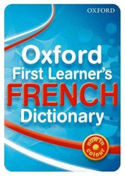 Oxford First Learner's French Dictionary by Michael Janes