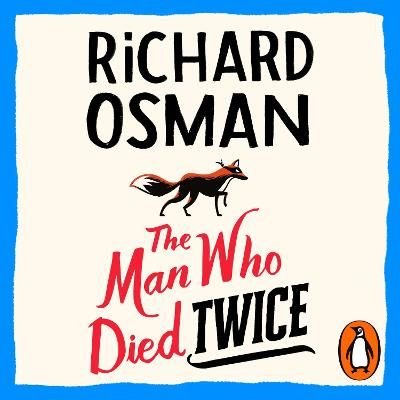 the man who died twice richard osman the man who died twice richard osman