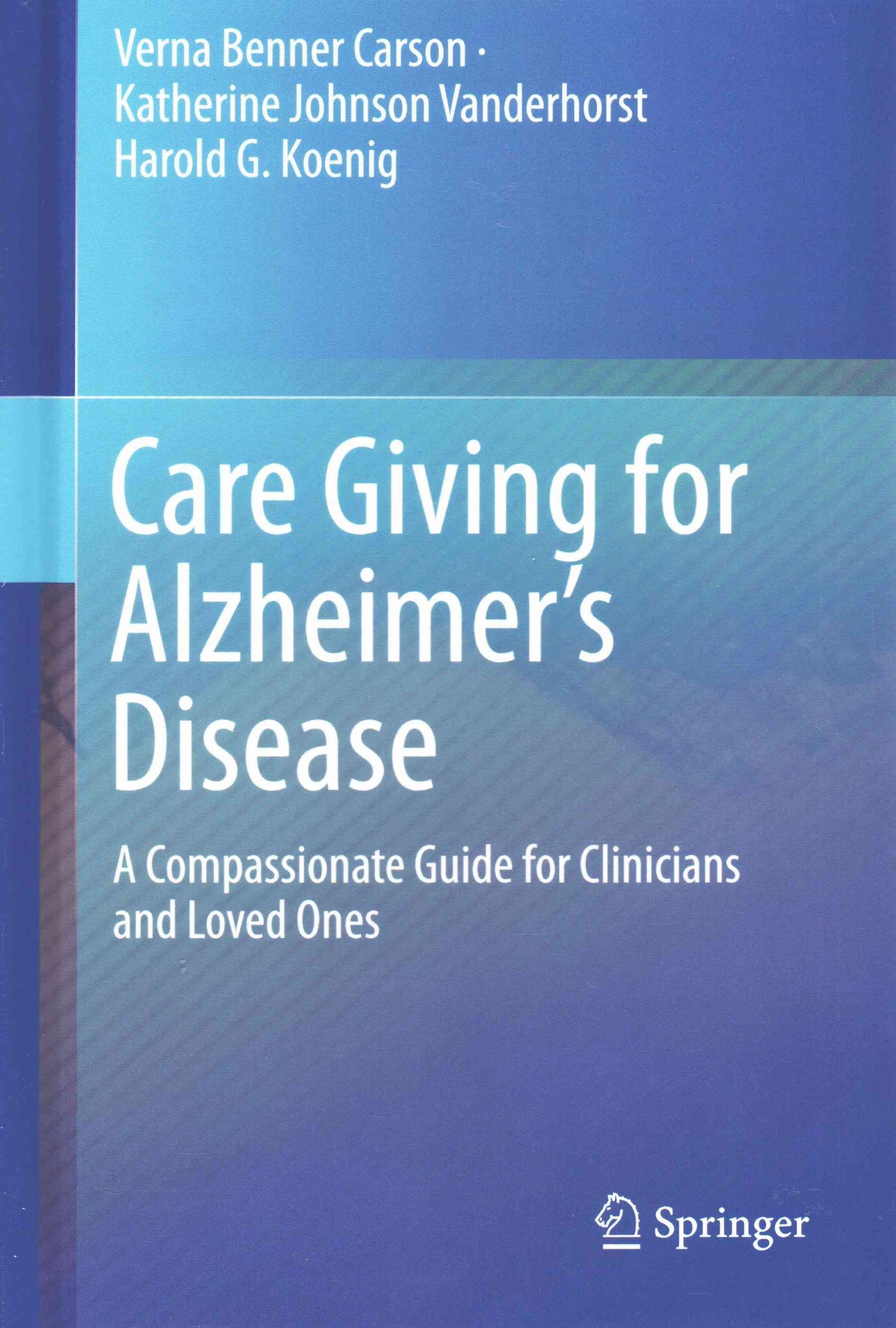 Care Giving for Alzheimer's Disease