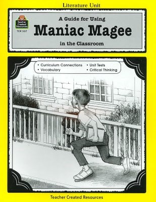 Buy A Guide For Using Maniac Magee In The Classroom By Michael Levin With Free Delivery Wordery Com