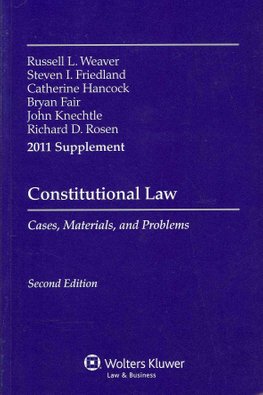 Buy Constitutional Law Case Supplement By Russell L Weaver With Free Delivery Wordery Com