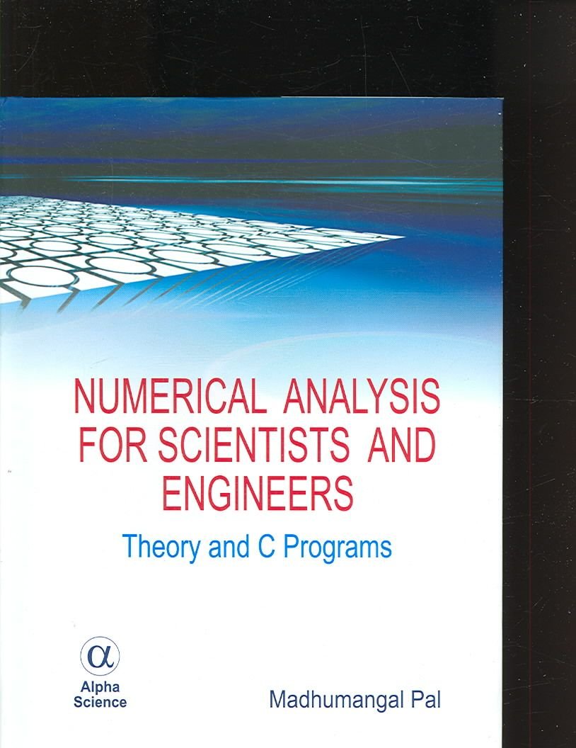 Buy Numerical Analysis for Scientists and Engineers by Madhumangal